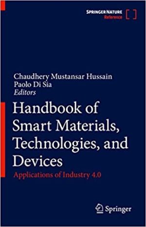 Handbook of Smart Materials Technologies and Devices Applications of Industry 4.0