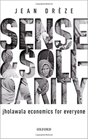 Sense and Solidarity Jholawala Economics for Everyone