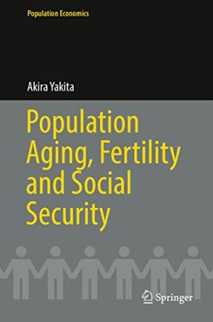 Population Aging Fertility and Social Security