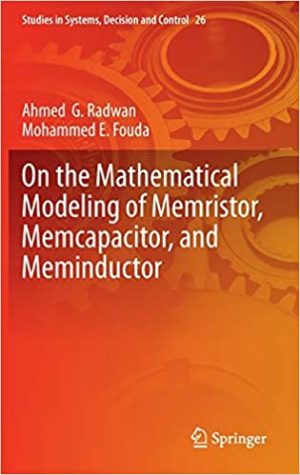 On the Mathematical Modeling of Memristor Memcapacitor and Meminductor