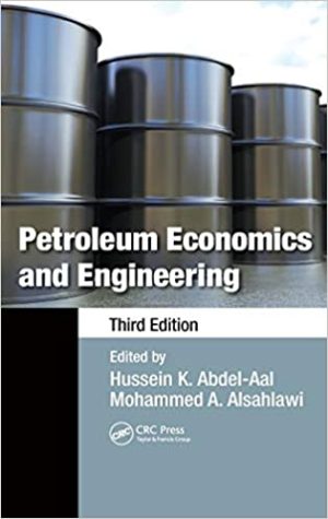 Petroleum Economics and Engineering 3rd Edition
