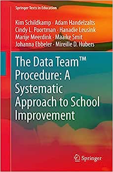 The Data Team Procedure A Systematic Approach to School Improvement