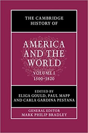 The Cambridge History of America and the World Volume 1 1500 1820
