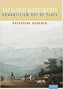 The Global Wordsworth Romanticism Out of Place