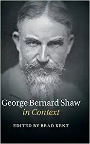 George Bernard Shaw in Context