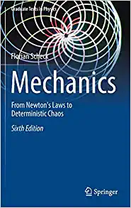 Mechanics From Newtons Laws to Deterministic Chaos 6th Edition
