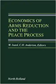 Economics of Arms Reduction and the Peace Process