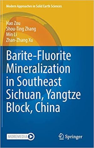 Barite-Fluorite Mineralization in Southeast Sichuan, Yangtze Block, China