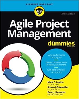 Agile Project Management For Dummies 3rd Edition