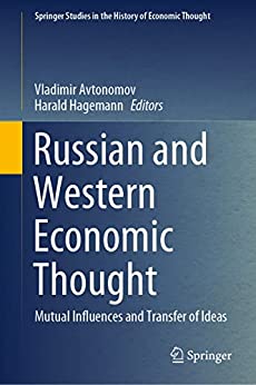 Russian and Western Economic Thought Mutual Influences and Transfer of Ideas