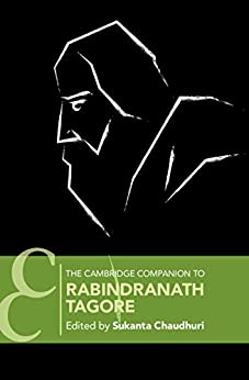 The Cambridge Companion to Rabindranath Tagore