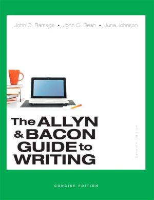 Allyn & Bacon Guide to Writing The Concise Edition 7th Edition