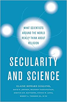 Secularity and Science What Scientists