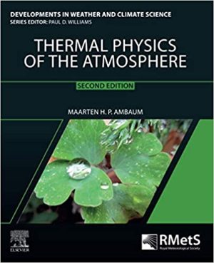 Thermal Physics of the Atmosphere Volume 1 Edition 2