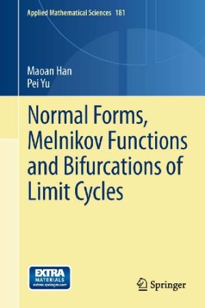Normal forms Melnikov functions and bifurcations of limit cycles