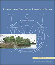 Principles of Ecological Landscape Design 2nd Edition