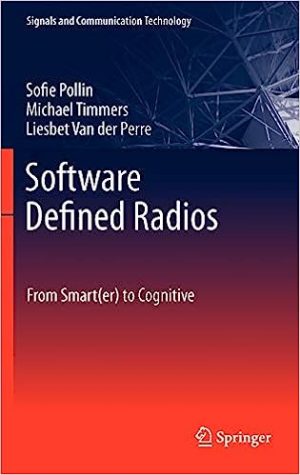 Software Defined Radios From Smarter to Cognitive