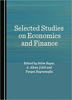 Selected Studies on Economics and Finance