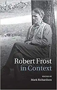 Robert Frost in Context