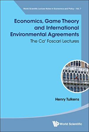 Economics Game Theory And International Environmental Agreements