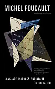 Language Madness and Desire On Literature