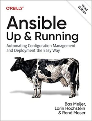 Ansible Up and Running Automating Configuration Management and Deployment the Easy Way