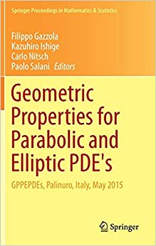 Geometric Properties for Parabolic and Elliptic PDE's