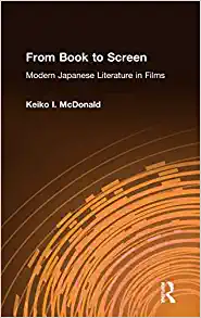 From Book to Screen Modern Japanese Literature in Films