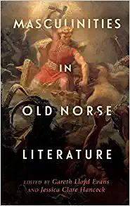 Masculinities in Old Norse Literature