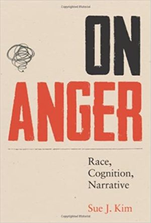 On Anger Race Cognition Narrative