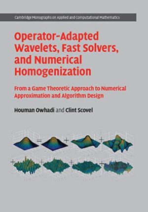 Operator adapted Wavelets Fast Solvers and Numerical Homogenization