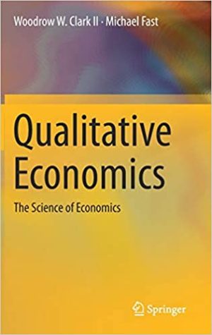 Qualitative Economics The Science of Economics