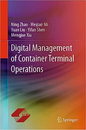 Digital Management of Container Terminal Operations