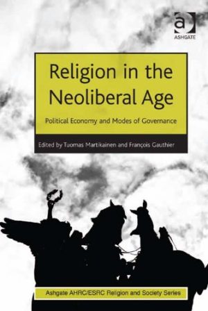 Religion in the Neoliberal Age
