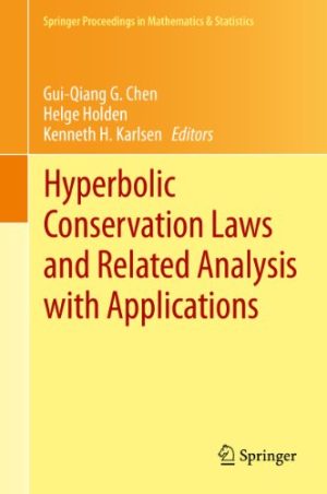 Hyperbolic Conservation Laws and Related Analysis with Applications Edinburgh September 2011
