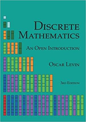 Discrete Mathematics An Open Introduction 3rd Edition