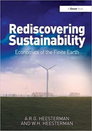 Rediscovering Sustainability Economics of the Finite Earth