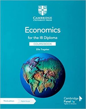 Economics for the IB Diploma Coursebook with Digital Access (2 Years) 3rd Edition