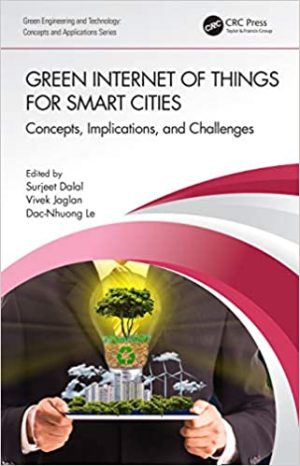 Green Internet of Things for Smart Cities Concepts Implications and Challenges
