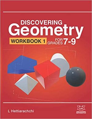 Discovering Geometry Workbook 1 For Grades 7 9