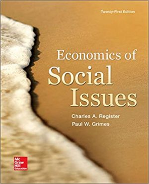 Economics of Social Issues 21st Edition