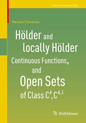 Hölder and locally Hölder Continuous Functions and Open Sets of Class C^k, C^{k,lambda}