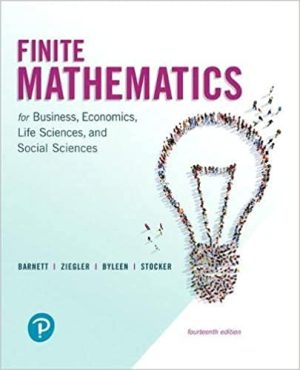 Finite Mathematics for Business Economics Life Sciences and Social Sciences 14th Edition