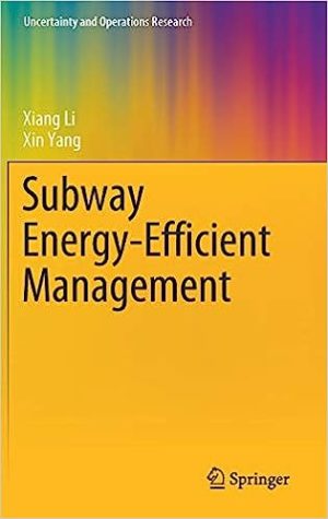 Subway Energy Efficient Management