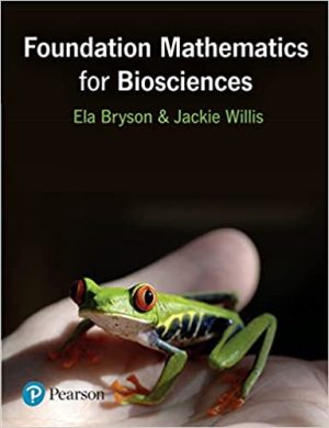 Foundation Mathematics for Biosciences