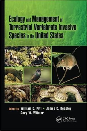 Ecology and Management of Terrestrial Vertebrate Invasive Species in the United States