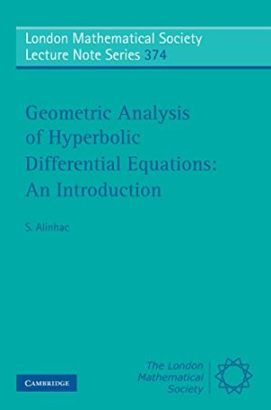 Geometric Analysis of Hyperbolic Differential Equations An Introduction