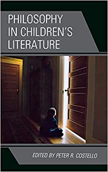 Philosophy in Childrens Literature