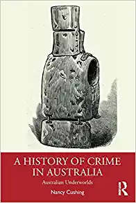 A History of Crime in Australia
