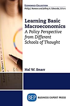 Learning Basic Macroeconomics A Policy Perspective from Different Schools of Thought